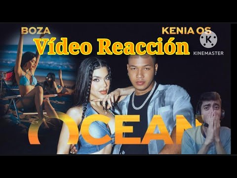 Vídeo Reacción a Ocean de Boza & Kenia Os Vídeo Oficial, Rafix