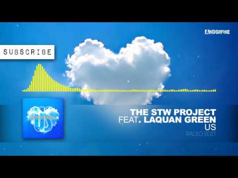 The STW Project feat. Laquan Green - Us (Radio Edit)