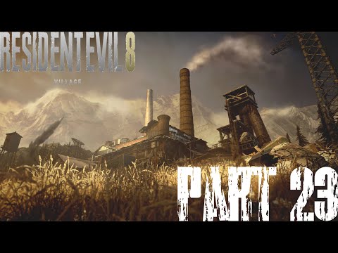 RESIDENT EVIL 8 VILLAGE Walkthrough Gameplay Part 23 - Heisenberg's Factory / Underground