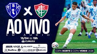 AO VIVO EM ÁUDIO | PAYSANDU x INDEPENDÊNCIA-AC | COPA VERDE 2026