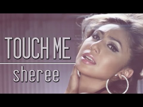 Sheree — Touch me [Official Music Video]