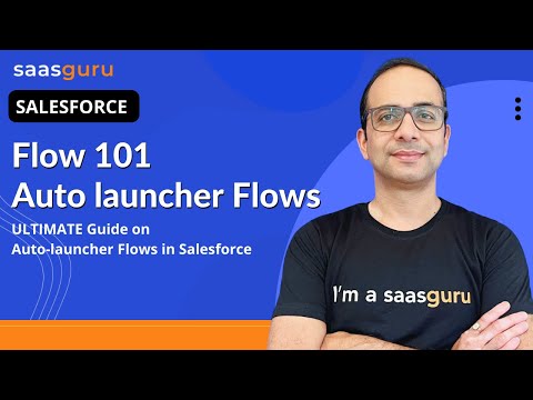 What Is Salesforce Auto Launched Flows – An Ultimate Guide | saasguru