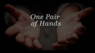 One Pair of Hands -with lyrics sung by Carroll Roberson