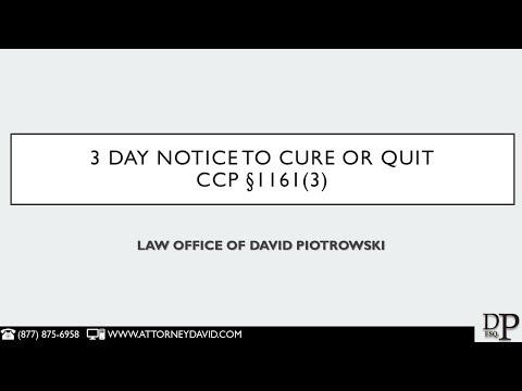 CCP 1161(3) - 3 Day Notice to Cure or Quit in California