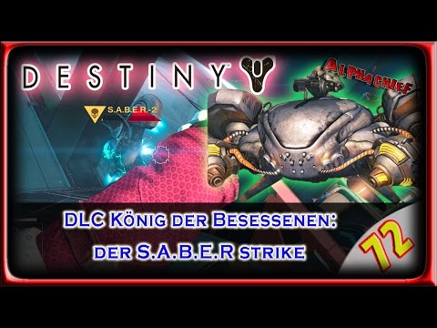 DESTINY LP / LPT: Part 72 – Der Neue S.A.B.E.R Strike (German) [BLIND]