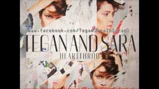 Tegan &amp; Sara - Love They Say
