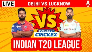 LIVE: DC vs LSG, 45th Match | Live Scores & Hindi Commentary | Delhi Vs Lucknow | Live IPL 2022