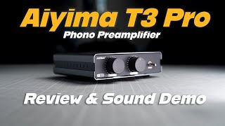 Aiyima T3 Pro Review & Sound Demo