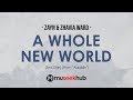 ZAYN & Zhavia Ward - A Whole New World (End Title) Full HD Lyrics 🎵 ZAYN & Zhavia Ward - A Whole New World (End Title) Full HD Lyrics 🎵
