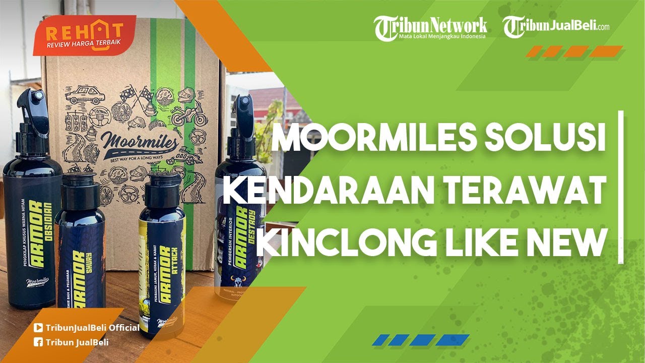 Perawatan & Pembersih Mobil Terbaik Moormiles, Solusi Kendaraanmu Jadi Terawat