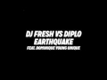 DJ Fresh Vs Diplo - Earthquake Feat. Dominique ...