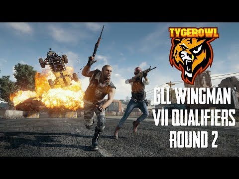 GLL Wingman VII Qualifiers Round 2 - 05.10.