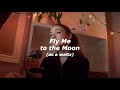 Fly Me to the Moon (waltz) - Cover