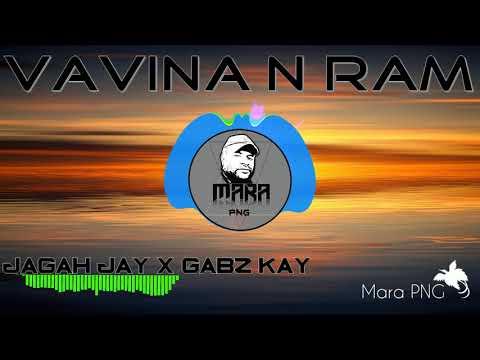 Vavina Nram   Jagah Jay x Gabz Kay (PNG MUSIC 2019)