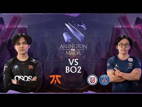 [FIL] Fnatic vs PSG.LGD (BO2) Arlington Major - Group Stage - Stream A