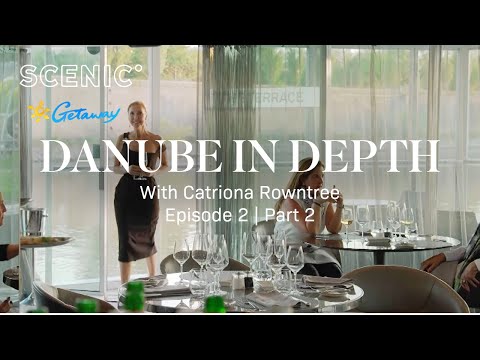 Thumbnail for Getaway to the Danube in Depth | Scenic River Cruise | Episode 2 : Part 2