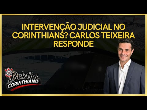 Intervenção Judicial no Corinthians, na visão da SAFiel - Cortes do BC