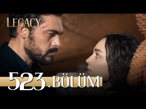 Emanet 523. Bölüm | Legacy Episode 523