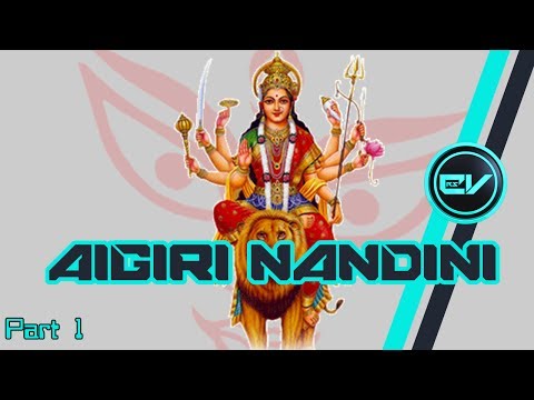 Aigiri Nandini part 1