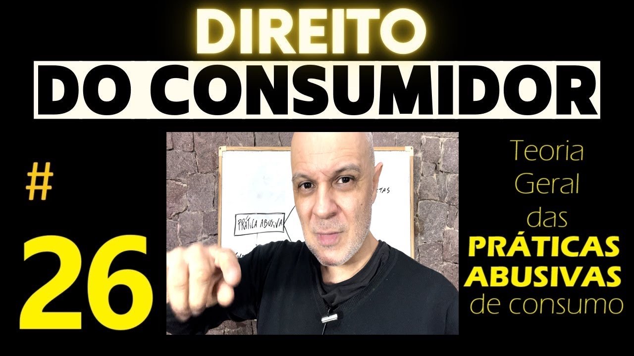 General Theory of Abusive Practices [Consumer Law - Class #26]