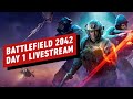 Battlefield 2042 Day 1 Livestream
