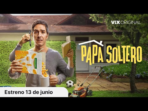 Tráiler de Papá soltero