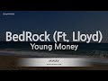 Young Money-BedRock (Ft. Lloyd) (Karaoke Version)