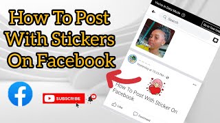 How To Post With Stickers In Facebook 2024 || Facebook Stickers Post Option Missing Problem Solved☑️