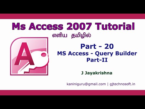 MS Access Query Builder Part 2 | kanini guru | GJ Technosoft | Tamil