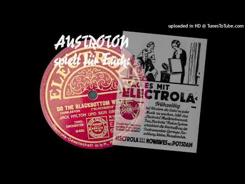 Jack Hylton: Do The Black Bottom With Me - Charleston (London 1927)