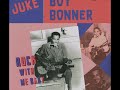Juke Boy Bonner Rock With Me Baby