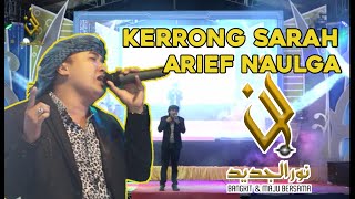 Download lagu KERRONG SARAH voc. ARIEF NAULGA (34 Th Nurul Jadid Garduak) mp3