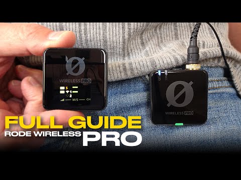 Rode Wireless PRO - COMPLETE Tutorial - EVERY Setting Explained