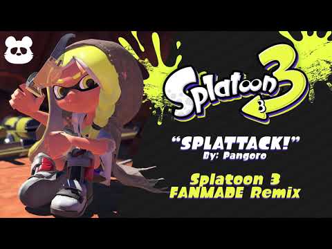 Splatoon 3 - Splattack! | FANMADE Remix | Trailer Theme Full Version