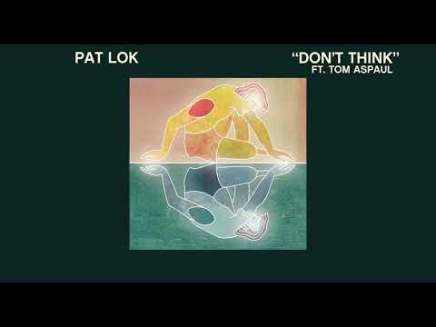 Video thumbnail for Don’t Think