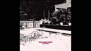 The Radio Dept  - Occupied (Single 2015)