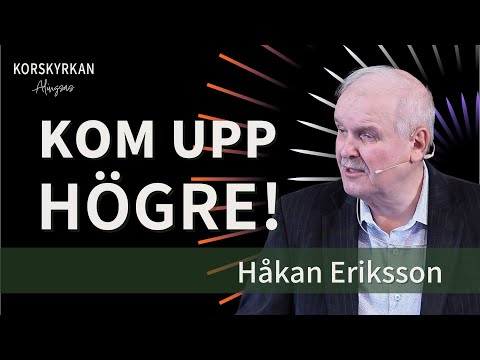 Håkan Eriksson  -  Kom upp högre!