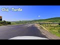 Scenic Dashcam Drive Cluj Napoca To Turda DN1 E60
