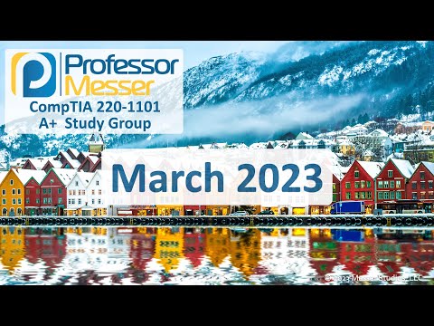 Professor Messer s 220 1101 A Study Group December 2023