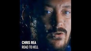 CHRIS REA - The Road to Hell (Part 2)