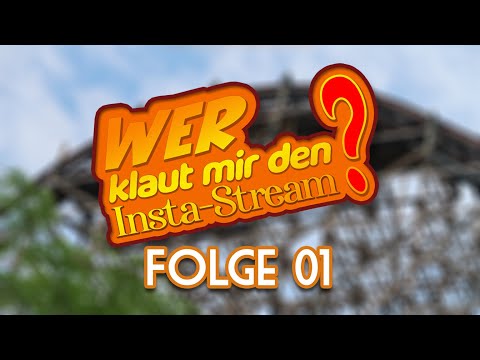 Wer klaut mir den Insta-Stream? | Folge 01 | Talk - & Quizshow über Freizeitparks