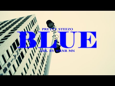 STEEZO - BLUE (Official Video)