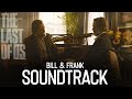 Bill and Frank OST (ft. Main Theme) | The Last of Us HBO Episode 3 Soundtrack #thelastofushbo