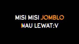 Download lagu STORY WA 30 DETIK #JOMBLO ||~° mp3