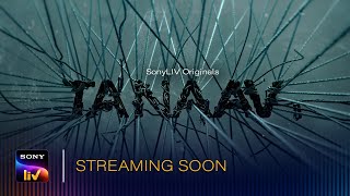 Tanaav | Official Teaser | Sudhir Mishra | Manav Vij | Sony LIV Originals | Streaming Soon