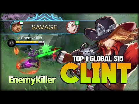 SAVAGE!! Perfect Bullet Penetration. EnemyKiller Top 1 Global S15 Clint - Mobile Legends