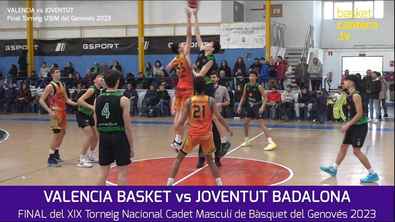 Final U16M. VALENCIA BASKET vs JOVENTUT BADALONA.- Torneo Cadete del Genovés 2023