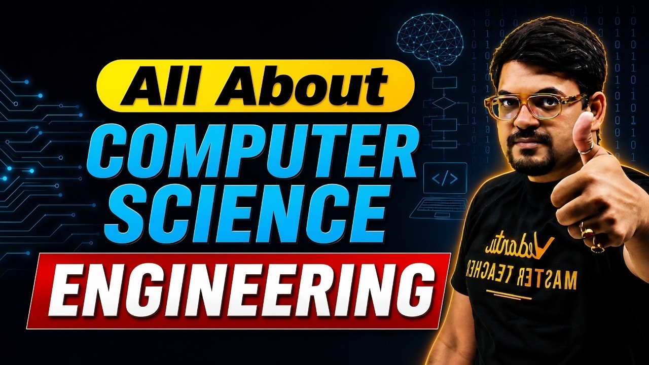 All about B Tech in Computer Science Engineering | Salary, Jobs, Lifestyle | Harsh sir
