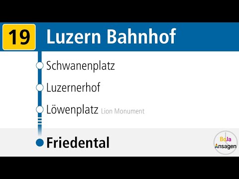 VBL Ansagen | 19 Luzern Bahnhof - Friedental | BoJa Ansagen