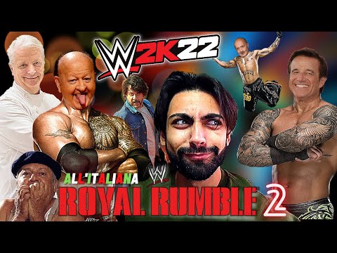 ROYAL RUMBLE ALL'ITALIANA! #2 (VIP E PERSONAGGI TRASH ITALIANI) | WWE 2K22